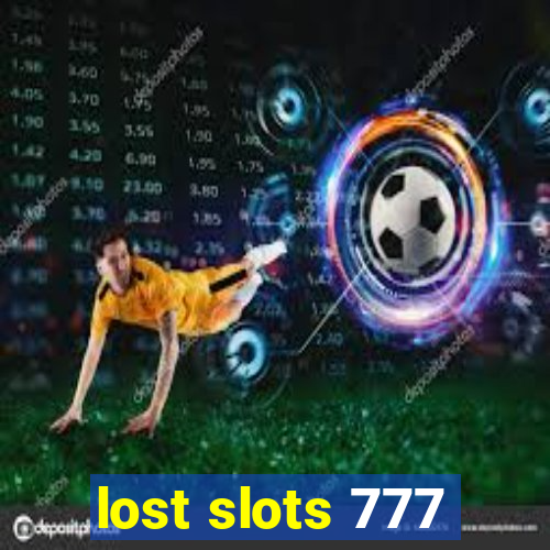 lost slots 777